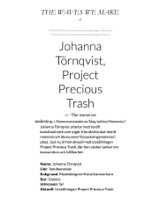 Johanna Törnqvist, Project Precious Trash - The waves we make1